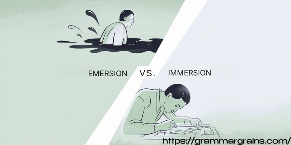 emersion and immersion