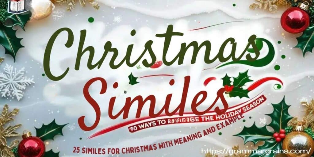 Similes for Christmas