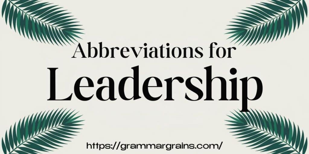 Abbreviation for Leadership